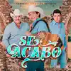 Se Acabo - Single album lyrics, reviews, download