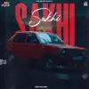 Sakhi - Single album lyrics, reviews, download