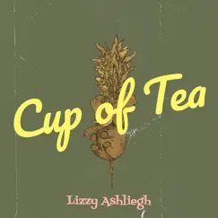 Cup of Tea Song Lyrics
