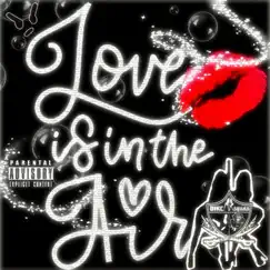 Love Is in the Air - Single by Dikc Squad album reviews, ratings, credits