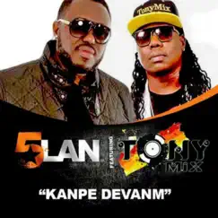 Kanpe devanm (feat. Tony Mix) Song Lyrics