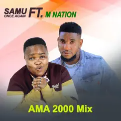 Ama 2000 Mix (feat. M Nation) Song Lyrics