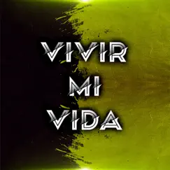 Vivir Mi Vida - Single by Lori Zama & 5Hours album reviews, ratings, credits
