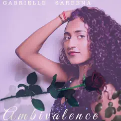 Ambivalence - EP by Gabrielle Sareena album reviews, ratings, credits