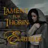 Lament for Thorin - Single album lyrics, reviews, download