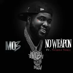 No Weapon - Single by MO3 & Nichole Noble album reviews, ratings, credits