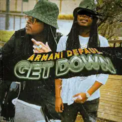 Get Down - Single by Armani DePaul album reviews, ratings, credits