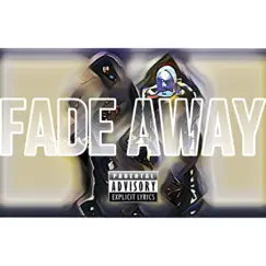 Fade Away - Single (feat. FlyKen) - Single by FlySir album reviews, ratings, credits
