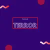 Terror song lyrics