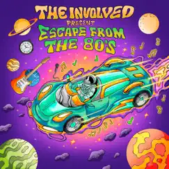 Escape From the 80's - EP by The Involved album reviews, ratings, credits