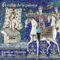 El collar de la paloma by Capella De Ministrers & Carles Magraner album reviews, ratings, credits