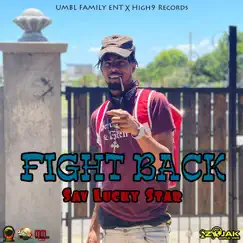 Fight Back - Single by Sav Lucky Star album reviews, ratings, credits