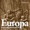 Europa (with Nigel Rogers & Andrea Von Ramm) album lyrics, reviews, download