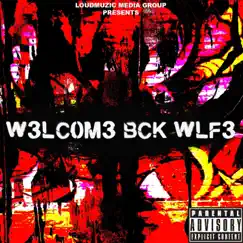 W3lc0m3 Bck Wlf3!!! EP by Andrw Wlfe album reviews, ratings, credits