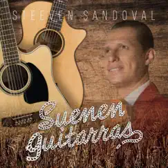 Suenen Guitarras by Steeven Sandoval album reviews, ratings, credits