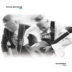 Accomplice Two by Tommy Emmanuel album reviews, ratings, credits