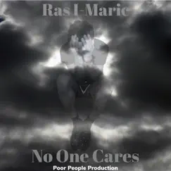 No One Cares - Single by Ras I-Maric album reviews, ratings, credits
