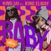 BABY (feat. King Elway) - Single album lyrics, reviews, download