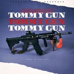 Tommy Gun Song Lyrics