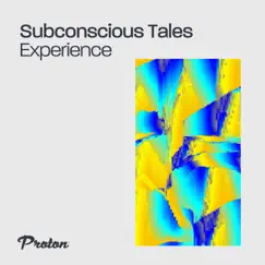 Experience - EP by Subconscious Tales album reviews, ratings, credits