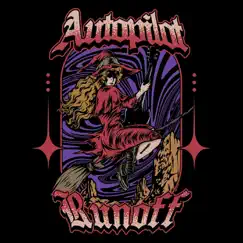 Autopilot - Single by Runoff album reviews, ratings, credits