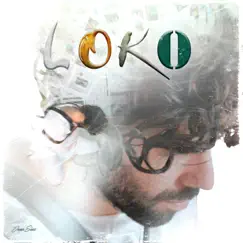 Loko - Single by Juan Sáez album reviews, ratings, credits