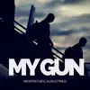 My Gun - Single album lyrics, reviews, download