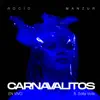 Carnavalitos (En Vivo) (feat. Sofía Viola) - Single album lyrics, reviews, download