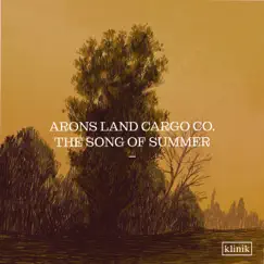 The Song of Summer - Single by Arons Land Cargo Co. album reviews, ratings, credits