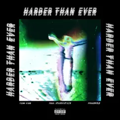 Harder Than Ever - Single by Yxng Kidd & Codem album reviews, ratings, credits