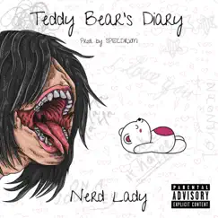 Teddy Bear's Diary - EP by Nerd Lady album reviews, ratings, credits