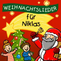 Weihnachtslieder für Niklas (feat. Simone Sommerland) by Weihnachtslied für dich album reviews, ratings, credits