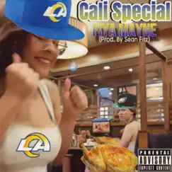 Cali Special (Rams Hype Song) - Single by Fiya Mayne album reviews, ratings, credits