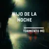 Hijo de la Noche - Single album lyrics, reviews, download