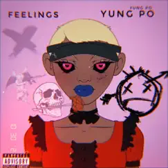 Feelings - EP by Yung Po album reviews, ratings, credits