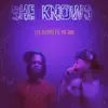 She Knowss (feat. MG Rae) - Single album lyrics, reviews, download