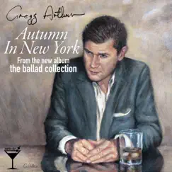 Autumn in New York (feat. John Morrison, Tim Fisher, Craig Scott, Andrew Robertson & Charlie Meadows) - Single by Gregg Arthur album reviews, ratings, credits