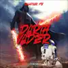 Darth Vader - Single album lyrics, reviews, download