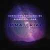 Immaterial - Single album lyrics, reviews, download