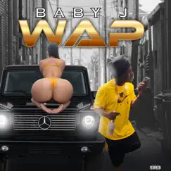 Wap - Single by Baby J 239 album reviews, ratings, credits