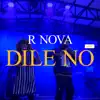Dile No (Live) - Single album lyrics, reviews, download