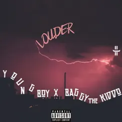 Louder (feat. Baggy the Kiddo) [2021 Remastered Version] Song Lyrics