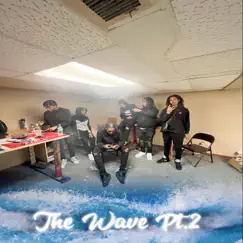 The Wave Pt. 2 (feat. DaeeTheDon) - Single by Ke'VonnCmc album reviews, ratings, credits