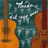 Tonada del viejo amor (feat. Peteco Carabajal) - Single album lyrics, reviews, download