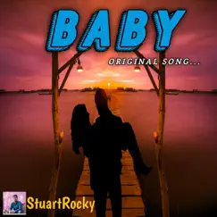 Baby - Single by StuartRocky album reviews, ratings, credits