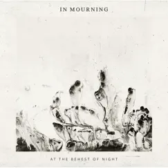 At the Behest of Night - Single by In Mourning album reviews, ratings, credits