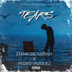 Tears (feat. Pedro Vazquez) Song Lyrics