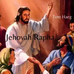 Jehovah Rapha (Acoustic) Song Lyrics