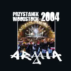 Armia Live Przystanek Woodstock 2004 by Armia album reviews, ratings, credits