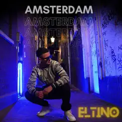 Amsterdam - Single by El Tino album reviews, ratings, credits